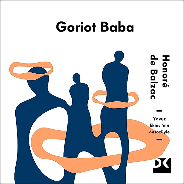 Goriot Baba, Honore de Balzac