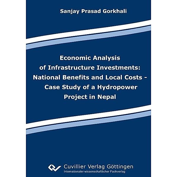 Gorkhali, S: Economic Analysis of Infrastructure Investments, Sanjay Prasad Gorkhali