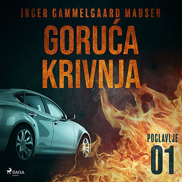 Goruća krivnja - 1 - Goruća krivnja - Prvo poglavlje, Inger Gammelgaard Madsen