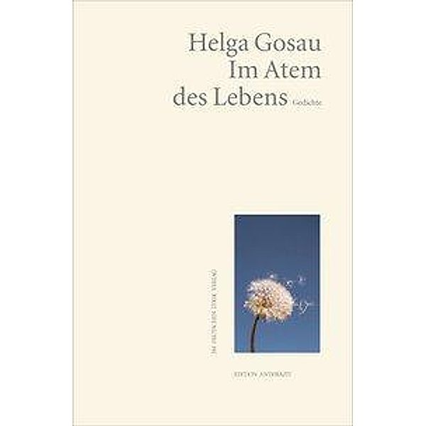 Gosau, H: Im Atem des Lebens, Helga Gosau