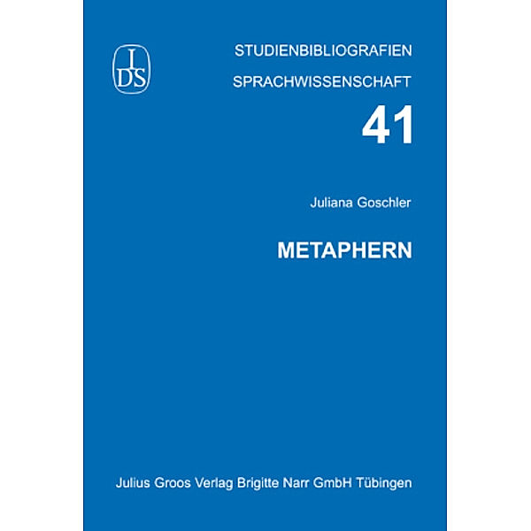 Goschler, J: Metaphern, Juliana Goschler