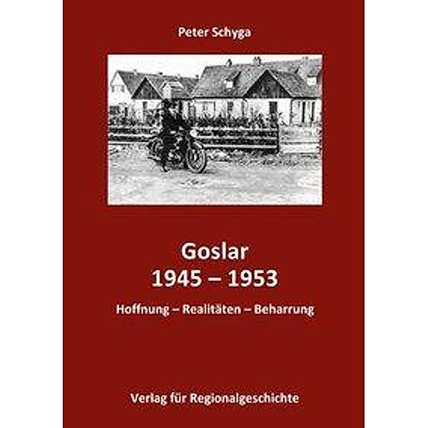 Goslar 1945-1953, Peter Schyga