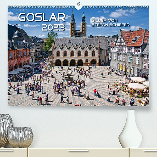 Goslarer Augenblicke 2023 (Premium, hochwertiger DIN A2 Wandkalender 2023, Kunstdruck in Hochglanz), Stefan Schiefer