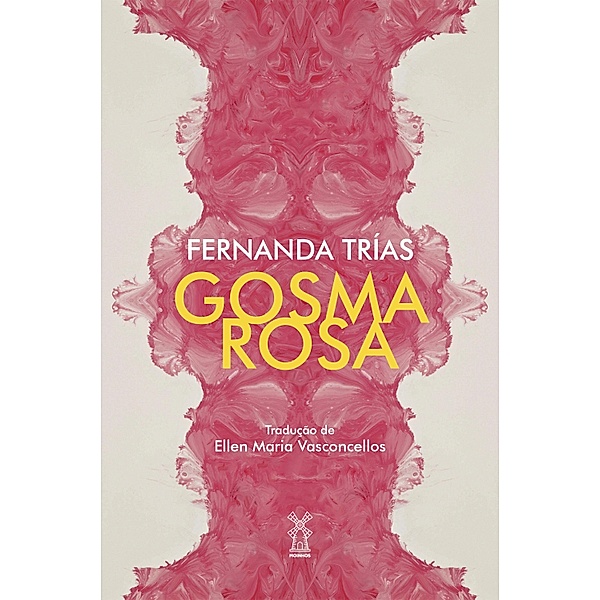 Gosma rosa, Fernanda Trías