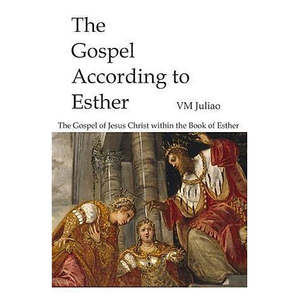Gospel According to Esther, VM Juliao