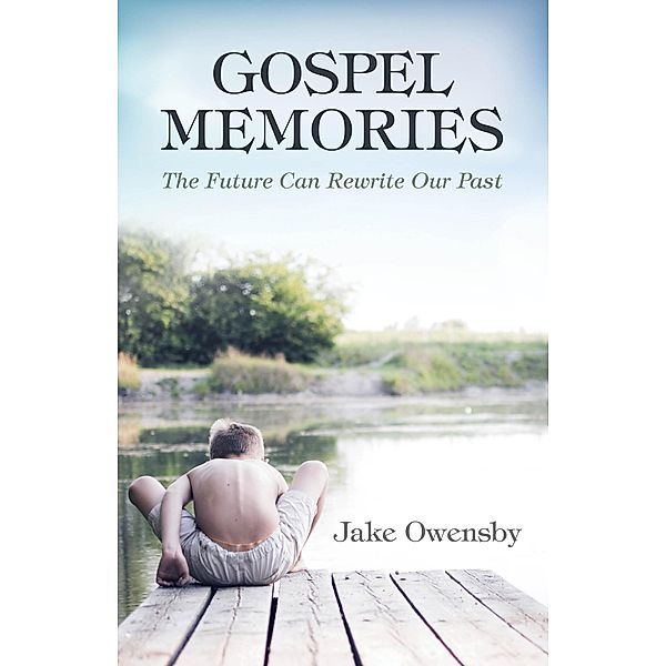 Gospel Memories, Jake Owensby