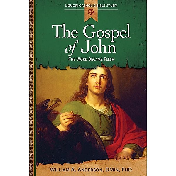 Gospel of John / Liguori, DMin Anderson