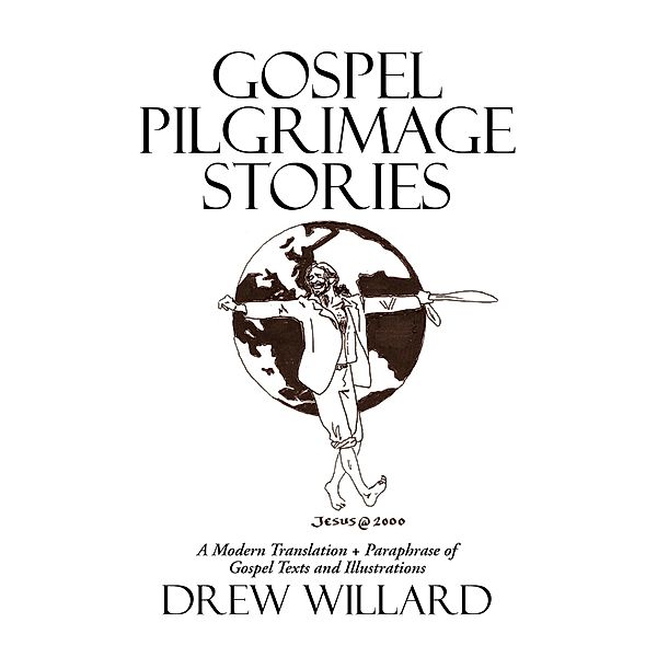 Gospel Pilgrimage Stories, Drew Willard