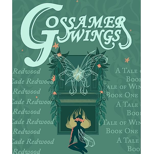 Gossamer Wings, Cade Redwood