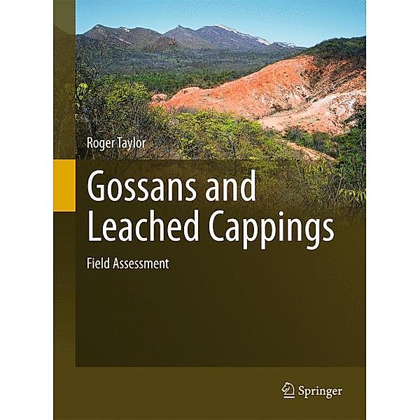 Gossans and Leached Cappings, Roger Taylor