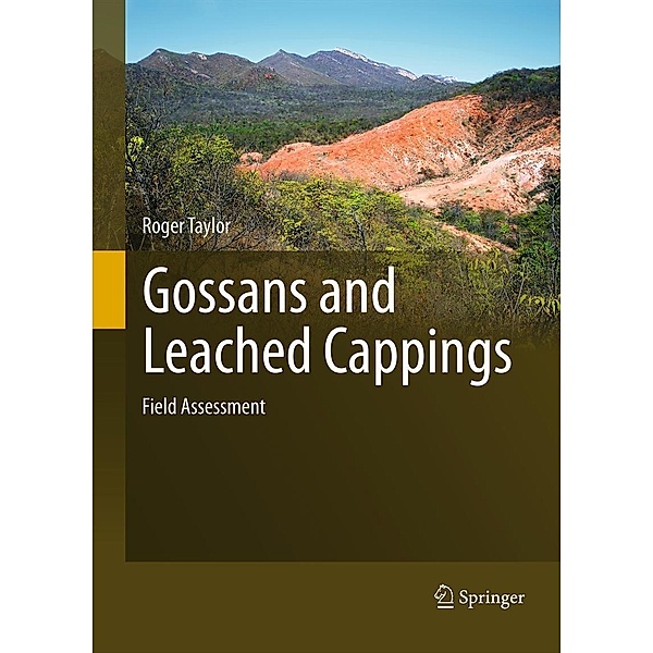 Gossans and Leached Cappings, Roger Taylor