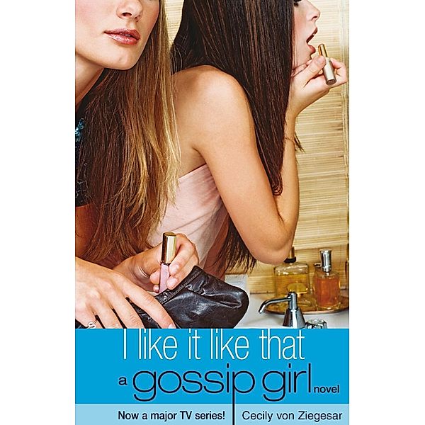 Gossip Girl 5, Cecily von Ziegesar