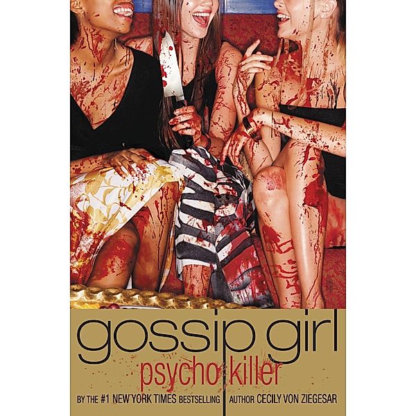 Gossip Girl, Psycho Killer / Poppy, Cecily von Ziegesar