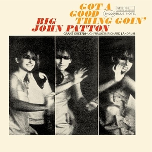 Got A Good Thing Goin' (Ltd.180g Vinyl), Big John Patton