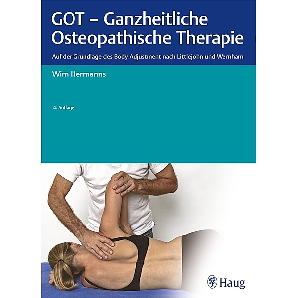 GOT - Ganzheitliche Osteopathische Therapie, Wim Hermanns