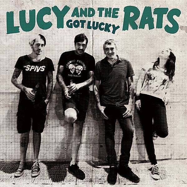 Got Lucky (Vinyl), Lucy And The Rats