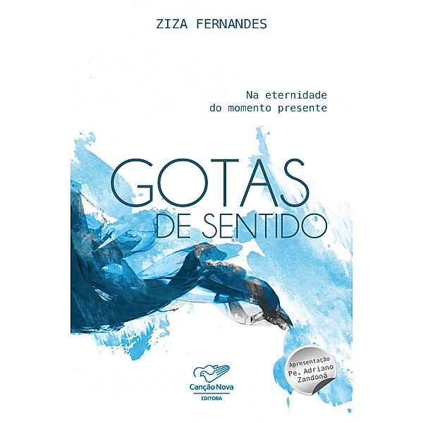 Gotas de Sentido, Ziza Fernandes