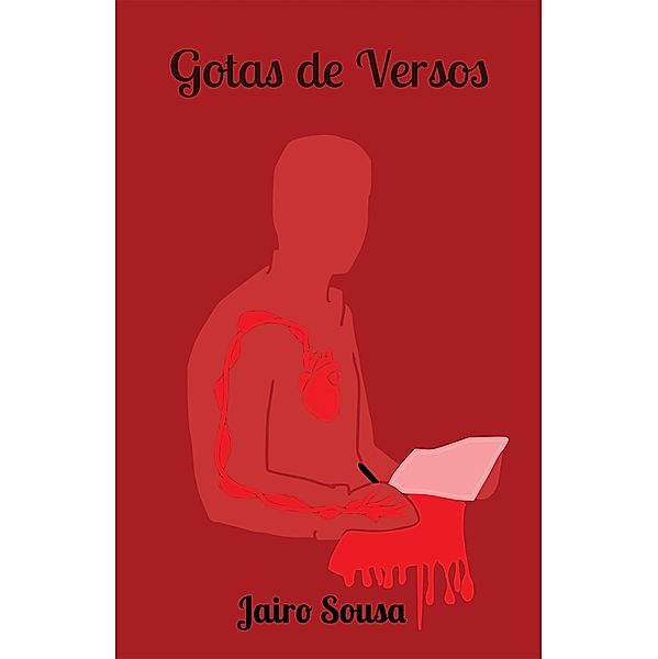 Gotas de Versos, Jairo Sousa