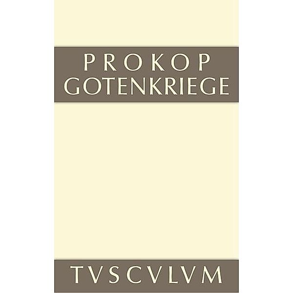 Gotenkriege / Sammlung Tusculum, Prokop