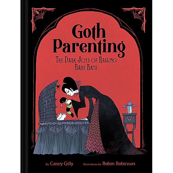 Goth Parenting, Casey Gilly