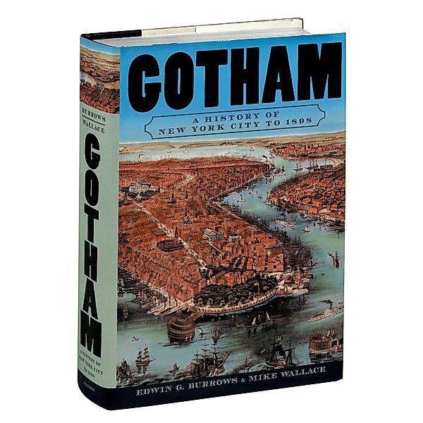 Gotham, Edwin G. Burrows, Mike Wallace