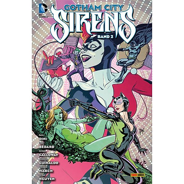 Gotham City Sirens - Bd. 2 / Gotham City Sirens Bd.2, Dini Paul