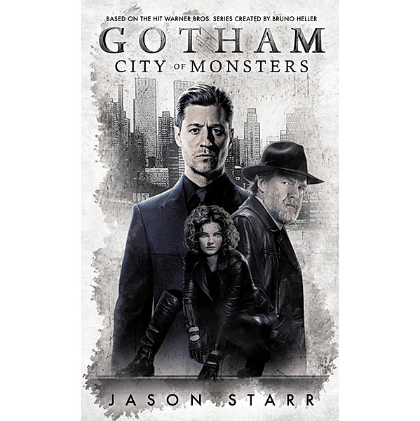 Gotham / Gotham Bd.2, Jason Starr