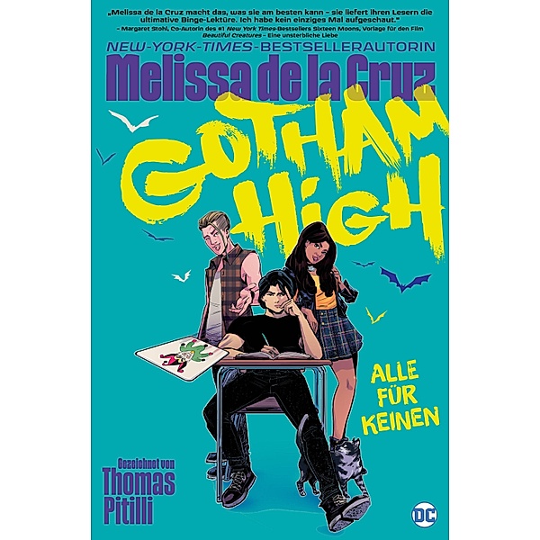 Gotham High: Alle für keinen / Gotham High, de la Cruz Melissa