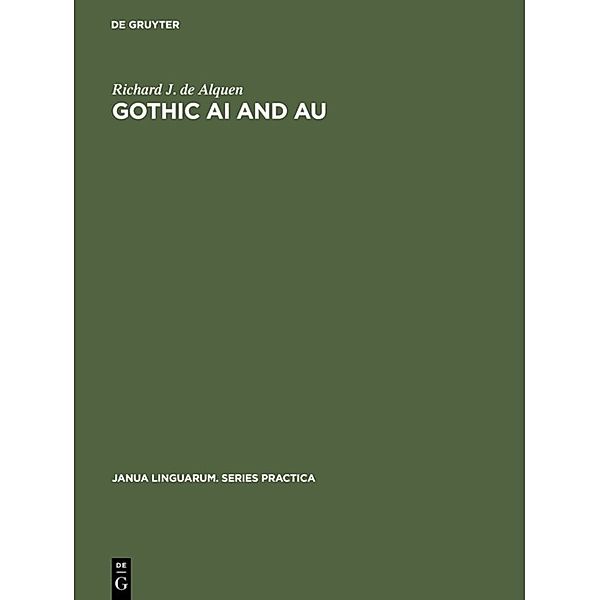 Gothic ai and au, Richard J. de Alquen
