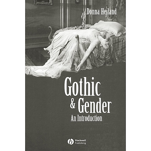 Gothic and Gender, Donna Heiland