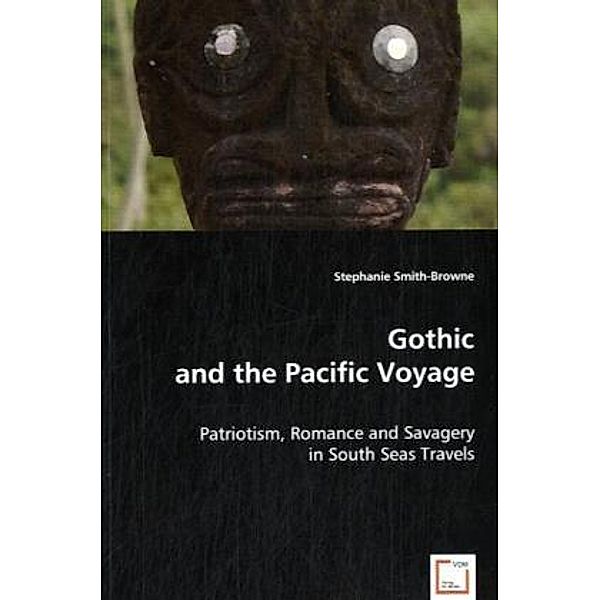 Gothic and the Pacific Voyage, Stephanie Smith-Browne