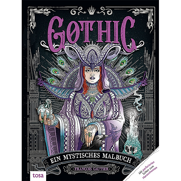 Gothic - Ein mystisches Malbuch