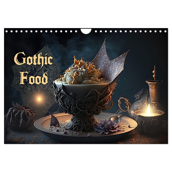 Gothic Food (Wandkalender 2024 DIN A4 quer), CALVENDO Monatskalender, selfscrum