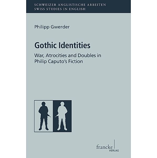 Gothic Identities / Schweizer Anglistische Arbeiten (SAA) Bd.139, Philipp Gwerder