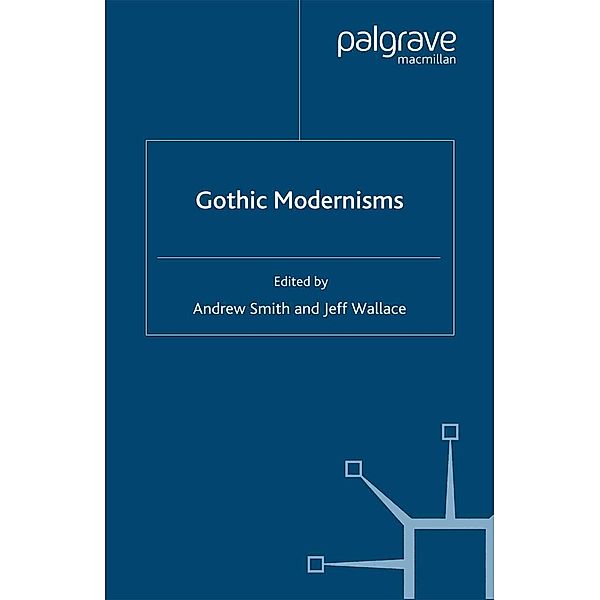 Gothic Modernisms