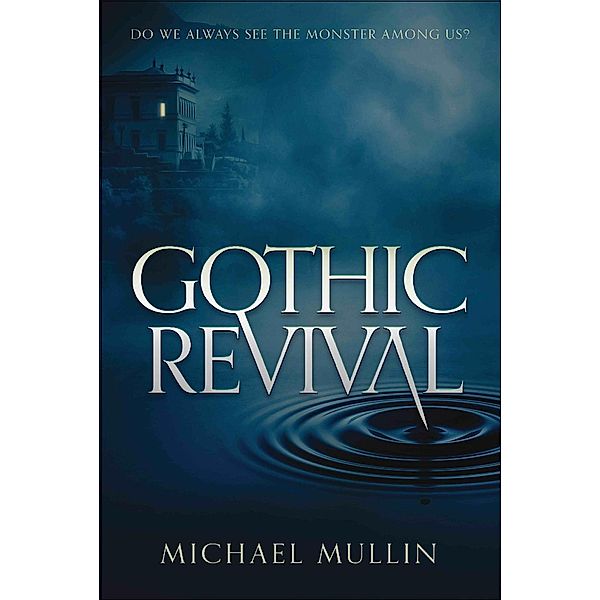 Gothic Revival, Michael Mullin