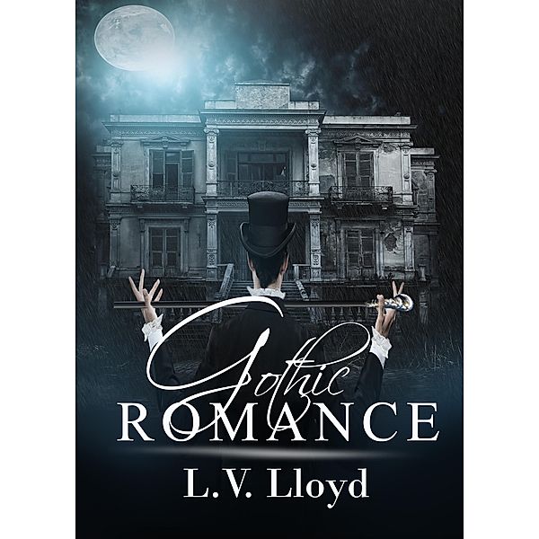 Gothic Romance, L. V. Lloyd