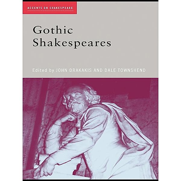 Gothic Shakespeares