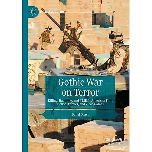 Gothic War on Terror, Danel Olson