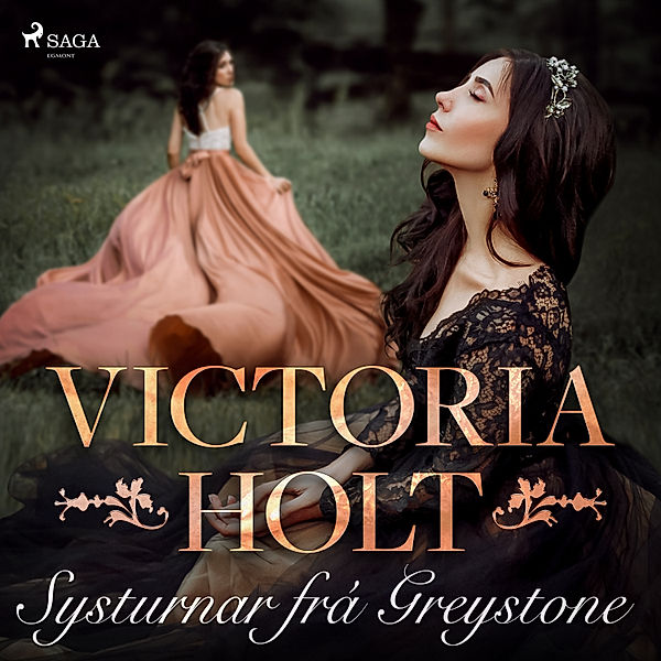 Gotneskar ástarsögur - 14 - Systurnar frá Greystone, Victoria Holt