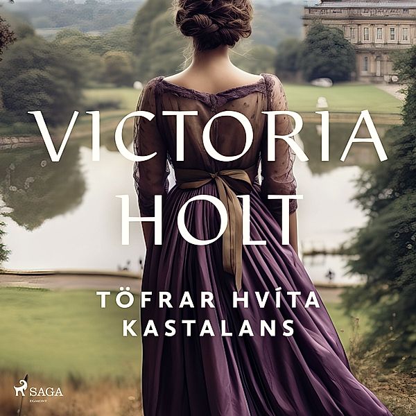 Gotneskar ástarsögur - 7 - Töfrar hvíta kastalans, Victoria Holt