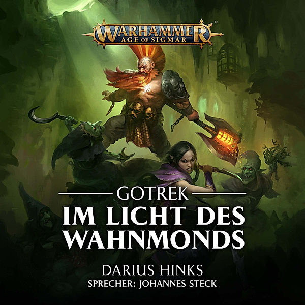 Gotrek - 2 - Warhammer Age of Sigmar: Gotrek 2, Darius Hinks