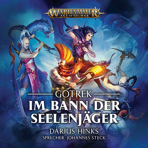 Gotrek - 3 - Warhammer Age of Sigmar: Gotrek 3, Darius Hinks