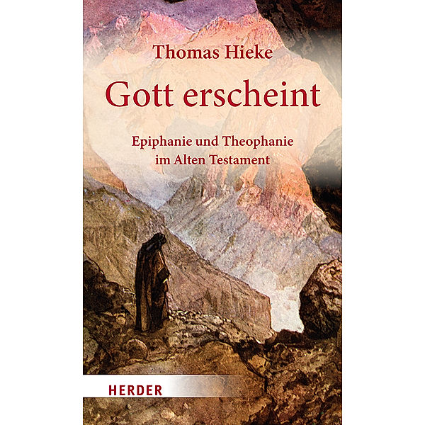 Gott erscheint, Thomas Hieke