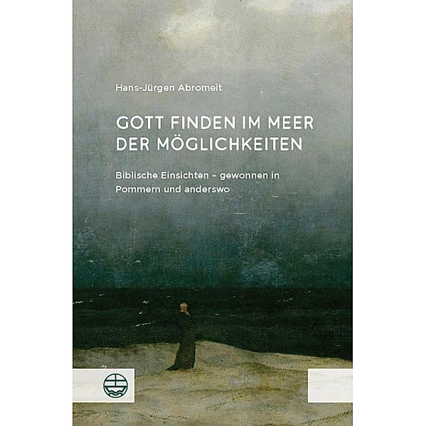 Gott finden im Meer der Möglichkeiten, Hans-Jürgen Abromeit