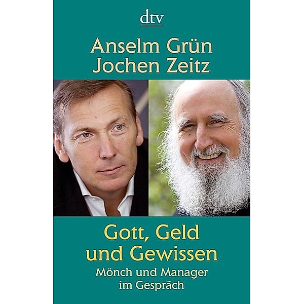 Gott, Geld und Gewissen, Anselm Grün, Jochen Zeitz