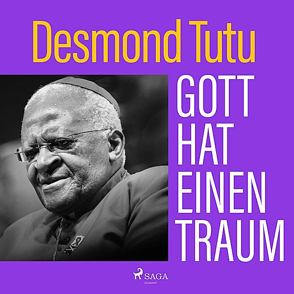 Gott hat einen Traum, Desmond Tutu