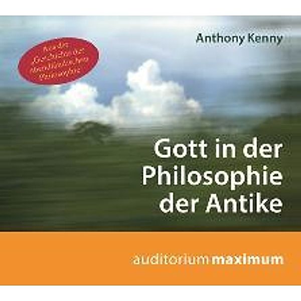 Gott in der Philosophie der Antike, 1 Audio-CD, Anthony Kenny