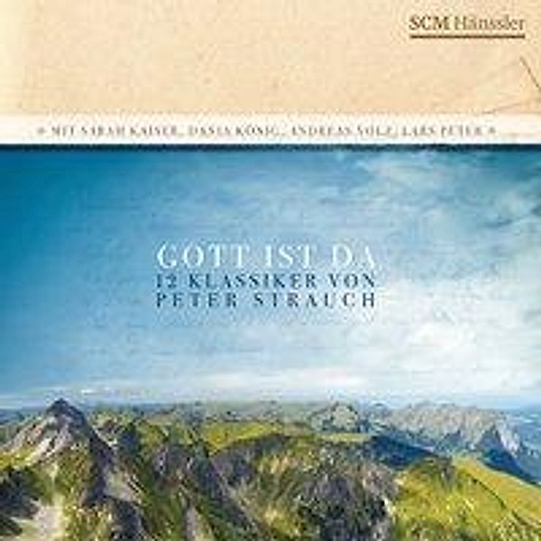 Gott ist da, 1 Audio-CD, Peter Strauch