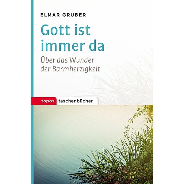 Gott ist immer da, Elmar Gruber